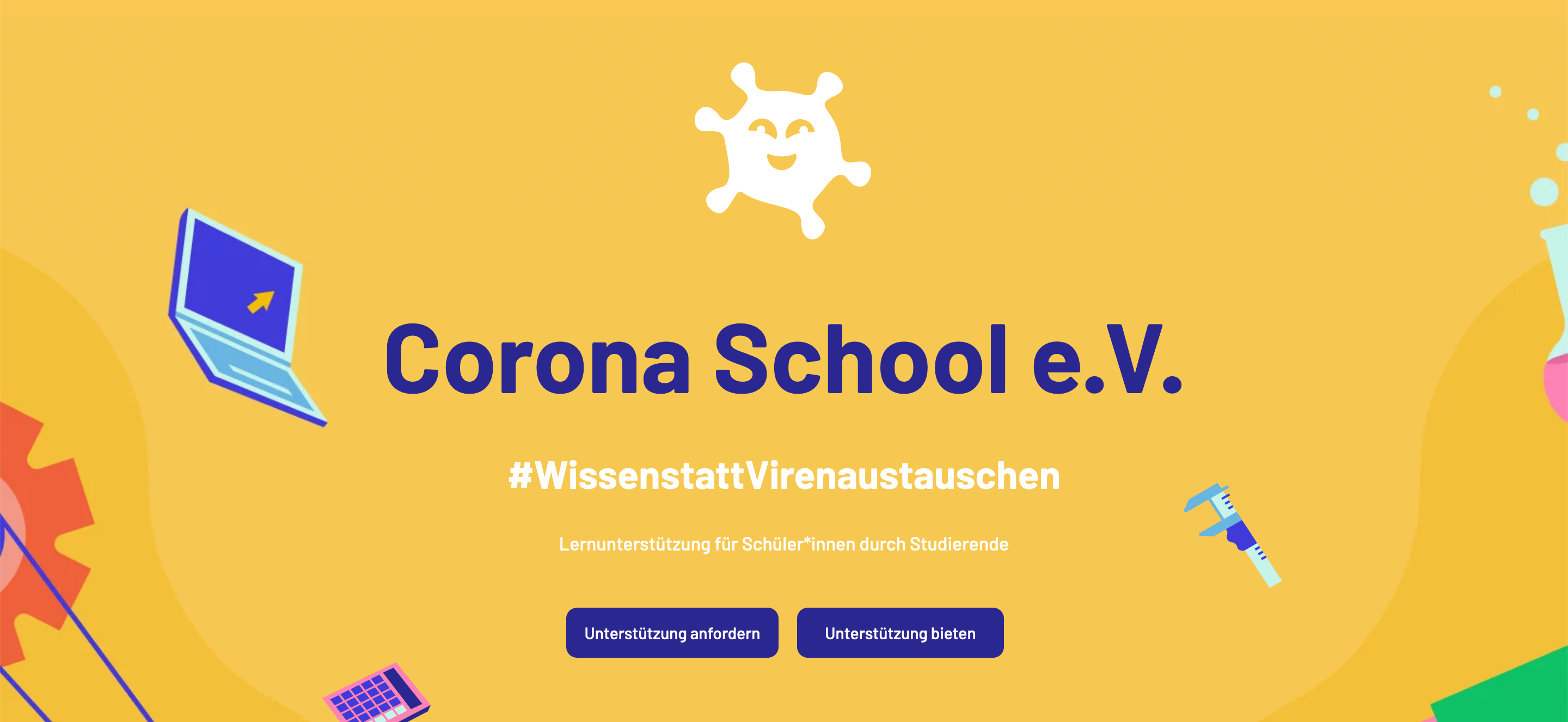 Screenshot der Corona School Homepage. "Corona School e.V. #WissenstattVirenaustauschen Lernunterstützung für Schüler*innen durch Studierende."